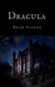 Bram Stoker: Dracula (English Edition)