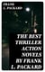 The Best Thriller Action Novels by Frank L. Packard - The Adventures of Jimmie Dale, The White Moll, The Miracle Man, The Beloved Traitor, The Sin That Was His, The Wire Devils, Pawned, Doors of the Night, The Four Stragglers, The Red Ledger…