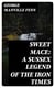 Sweet Mace: A Sussex Legend of the Iron Times