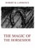 The Magic Of The Horse-Shoe