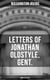 LETTERS OF JONATHAN OLDSTYLE, GENT. (Complete Edition) - Humorous Essays on the Fashions of the Time and the New York Theater Scene