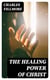 The Healing Power of Christ