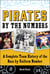 Pirates By the Numbers - A Complete Team History of the Bucs By Uniform Number