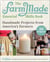 The FarmMade Essential Skills Book - Handmade Projects from America's Farmers
