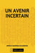 Un avenir incertain