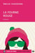 LA FOURMI ROUGE