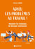 Adieu les problèmes au travail ! (2e édition)