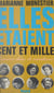 Elles étaient cent et mille... - Femmes dans la Résistance