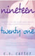 Nineteen & Twenty One Duet: Box Set - Love By Numbers, #0