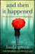 And Then It Happened - The heartbreaking bestseller about love against all odds