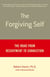 The Forgiving Self - The Road from Resentment to Connection