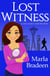 Lost Witness: A Cozy, Chick-Lit Mystery Novel