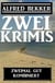 Zweimal gut kombiniert: Zwei Krimis