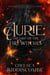 Aurie: The Last of the Fire Witches - The Elemental Witches of Kallarnia, #1