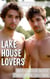 Lake House Lovers - Bi Curious Guys - First Time Gay Sex, #3
