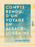 Compte-rendu d'un voyage en Alsace-Lorraine - Fait en août 1901