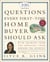 100 Questions Every First-Time Home Buyer Should Ask - With Answers from Top Brokers from Around the Country