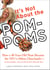 It's Not About the Pom-Poms - How a 40-Year-Old Mom Became the NFL's Oldest Cheerleader--and Found Hope, Joy,