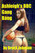 Ashleigh's BBC Gang-Bang