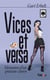 Vices et Versa - Mémoires d'un poisson-clown
