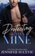 Protecting What's Mine - What's Mine Duet, #1