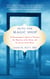 Into the Magic Shop - A Neurosurgeon's Quest to Discover the Mysteries of the Brain and the Secrets ofthe Heart