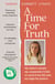 A Time for Truth - My father's death, my stepmother's bid to control my life and my fight for justice