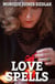 Love Spells - Practical Magick, #4