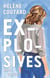 Explosives - Premier roman