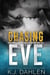 Chasing Eve