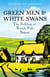 Green Men & White Swans - The Folklore of British Pub Names
