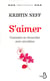 S'aimer - Comment se réconcilier avec soi-même