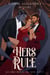 Hers to Rule - Scorching in Sin City, #1