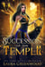 Succession Of The Temple - The Apprentice Of Anubis, #7