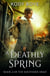 A Deathly Spring - The Southern Dead, #2