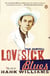 Lovesick Blues - The Life of Hank Williams