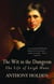 The Wit In The Dungeon - The Life of Leigh Hunt