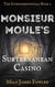 Monsieur Moule's Subterranean Casino - The Interdimensionals, #2