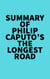 Summary of Philip Caputo's The Longest Road