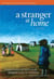 A Stranger At Home - A True Story