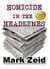 Homicide in the Headlines - Media Murders Mystery, #1