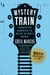 Mystery Train, 50th Anniversary Edition - Images of America in Rock 'n' Roll Music