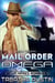 New Texas Mail Order Omega - Volardi Mpreg, #3