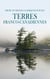 Trois Ouvrages Classiques sur les Terres Franco-Canadiennes - Chronique de la Nouvelle-France, Maria Chapdelaine, Trente Arpents, etc.