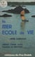 La mer école de vie