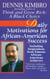 Daily Motivations for African-American Success - Including Inspirations from Famous African-American Achievers
