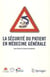 La sécurité du patient en médecine générale