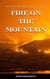 Fire on the Mountain: Addressing Idolatry - Perilous Times