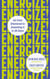Energize! - Go from shattered to smashing it in 30 days