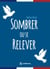 Sombrer ou se relever - Récit